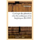 Hachette Cytologie des pleurésies chez les cardiaques et les brightiques