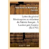 Hachette Lettre du général Montesquiou au rédacteur du Patriote français