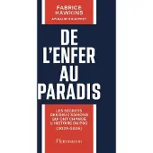 FLAMMARION De l'enfer au paradis - Fabrice Hawkins