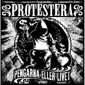 Sound Pollution Protestera - Pengarna Eller Livet [Vinyl]