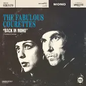 Import The Courettes : Back In Mono : B-Sides And Outtakes