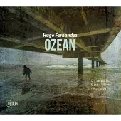 New Arts International Bv Hugo Fernandez - Ozean [Cd]