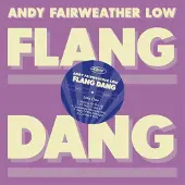 Coast2Coast Andy Fairweather Low - Flang Dang [Vinyl Lp]