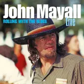 Proper S&D Consignment John Mayall - Rolling With The Blues [Cd]