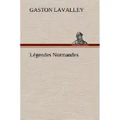 Tredition Légendes Normandes - Gaston Lavalley