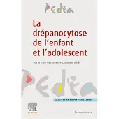 Elsevier La drépanocytose de l'enfant et l'adolescent