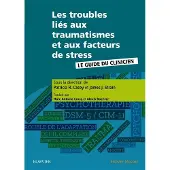 Elsevier Les troubles liés aux traumatismes et aux facteurs de stress