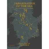 NAI Uitgevers/Publishers Stichting Urbanisation of the Sea