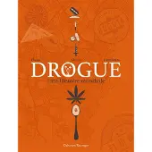 Delcourt Drogue - Une histoire mondiale - Jean-Pierre Pécau