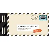 Chronicle Books Letters to My Graduate