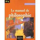Ellipses Manuel de philosophie Terminale S