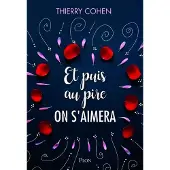 Plon Et puis au pire on s'aimera