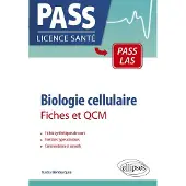 Ellipses Biologie cellulaire en PASS et LAS - Fiches et QCM