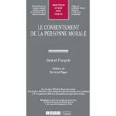 Lgdj Le consentement de la personne morale
