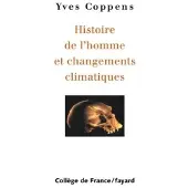 Fayard Histoire de l'homme et changements climatiques