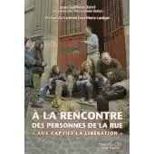 Nouvelle Cite A la rencontre des personnes de la rue