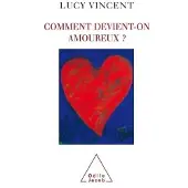 Odile Comment devient-on amoureux ?