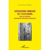 Editions L'Harmattan Géographie urbaine de l'exclusion