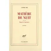 Gallimard Matière de nuit/Eloge de l'éphémère