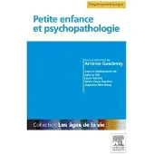 Elsevier Petite enfance et psychopathologie