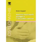 Elsevier Anatomie fonctionnelle appliquée à l'ostéopathie crânienne
