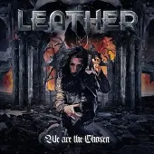 Bertus Distributie Leather - We Are The Chosen [Vinyl Lp]