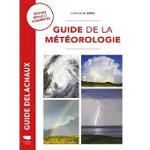Delachaux et niestlé Guide de la météorologie