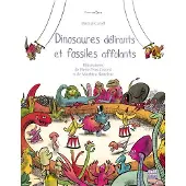 Gulf Stream Dinosaures délirants et fossiles affolants