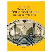 Dervy-Livres Trésors de la faïence maçonnique française du XVIIIe siècle