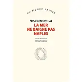 Gallimard La mer ne baigne pas Naples