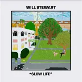 Proper S&D Consignment Will Stewart - Slow Life [Vinyl] Explicit