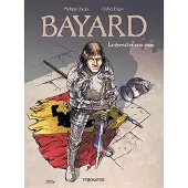 Triomphe Eds Du Bayard, le chevalier sans peur - Philippe Zytka