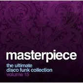 Import Masterpiece the ultimate disco funk collection volume 15