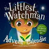 THE GOOD BOOK COMPANY The Littlest Watchman Advent Calendar by Alison Mitchell - Alison Mitchell