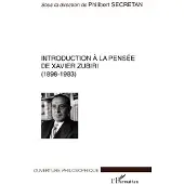 Editions L'Harmattan Introduction à la pensée de xavier zubiri (1898-1983)