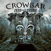 Ginza.se Crowbar - Zero And Below Cd