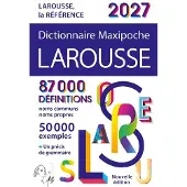 Larousse Dictionnaire Maxipoche 2027 - Collectif