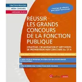 Gualino Eds Réussir les grands concours de la fonction publique