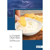 Nombre 7 Le Complot Chips Mayo