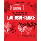 Marabout Le grand guide de l'autosuffisance