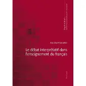 Peter Lang Le débat interprétatif dans l'enseignement du français