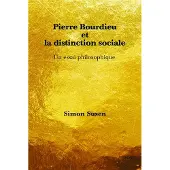 Peter Lang Pierre Bourdieu et la distinction sociale