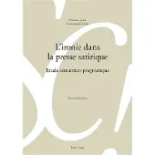Peter Lang L'ironie dans la presse satirique
