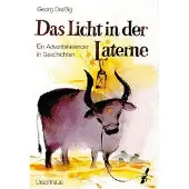 Sonstige Verlage La lumière dans la lanterne | Georg Dreissig