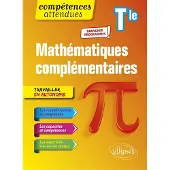 Ellipses Mathématiques complémentaires - Terminale - Nouveaux programmes