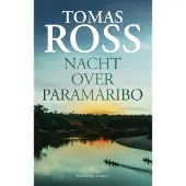 De Bezige Bij Nacht over Paramaribo - Tomas Ross