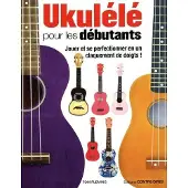 Contre-Dires Ukulélé Pour Les Débutants