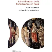 Nouveau Monde Eds La civilisation de la Renaissance en Italie