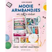 Unieboek spectrum Mooie armbandjes om zelf te maken - Karin Schaefer