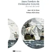 Nouveau Monde Eds Dans l'ombre de Christophe Colomb